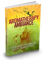 Aroma therapy Ambiance